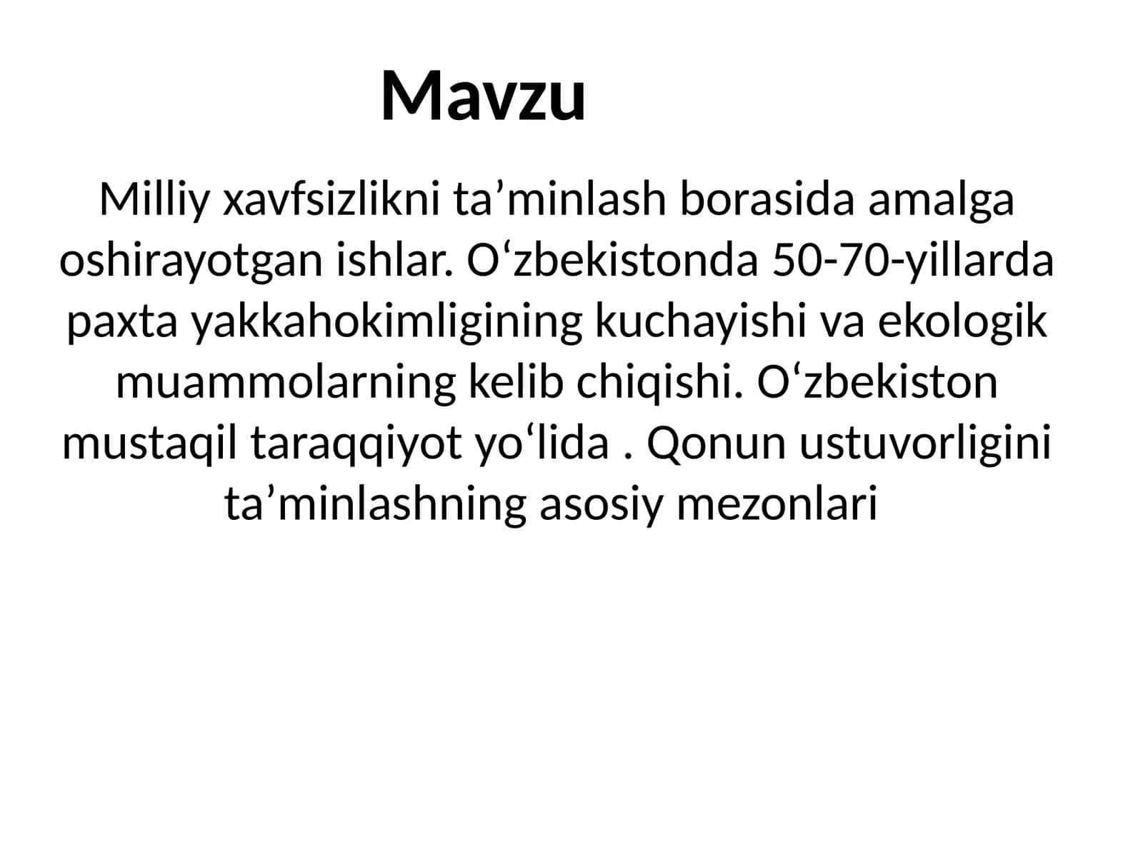 Milliy xavfsizlikni taʼminlash borasida amalga oshi-rilayotgan ishlar