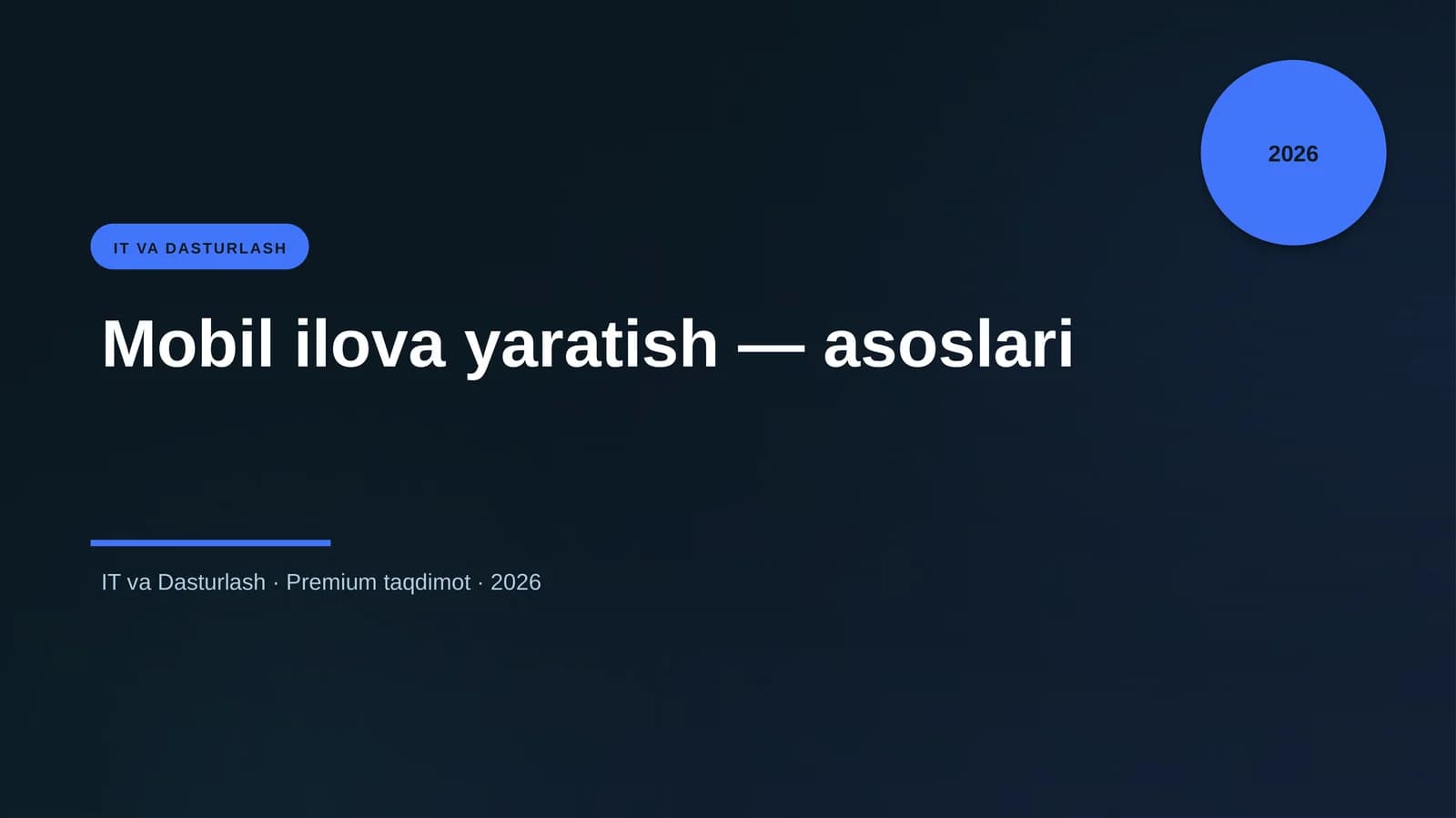 Mobil ilova yaratish — asoslari