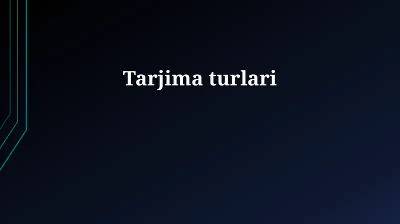 Tarjima Turlari