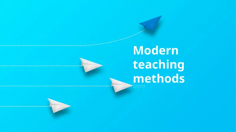 Modern teaching methods