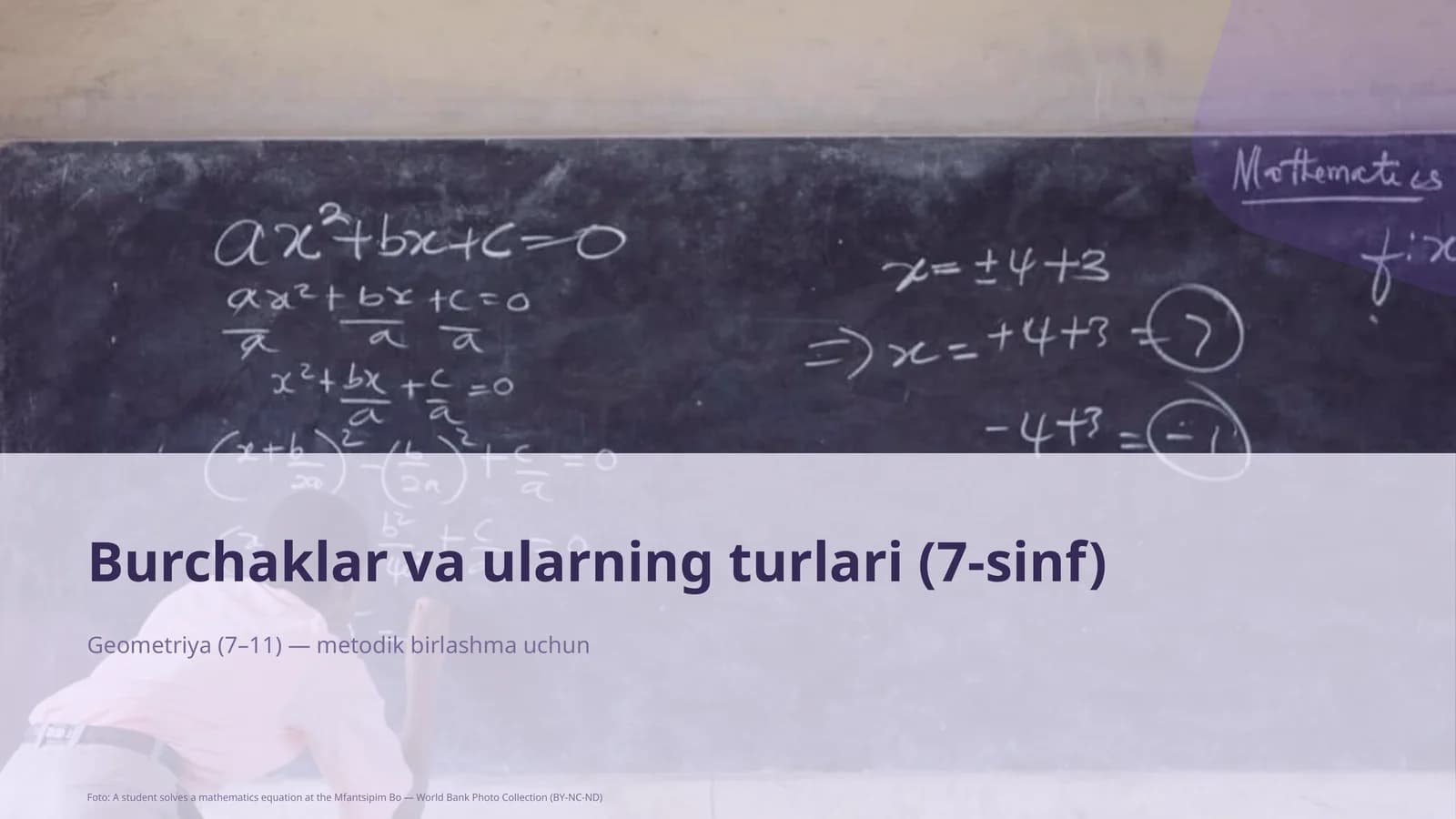 Burchaklar va ularning turlari (7-sinf)