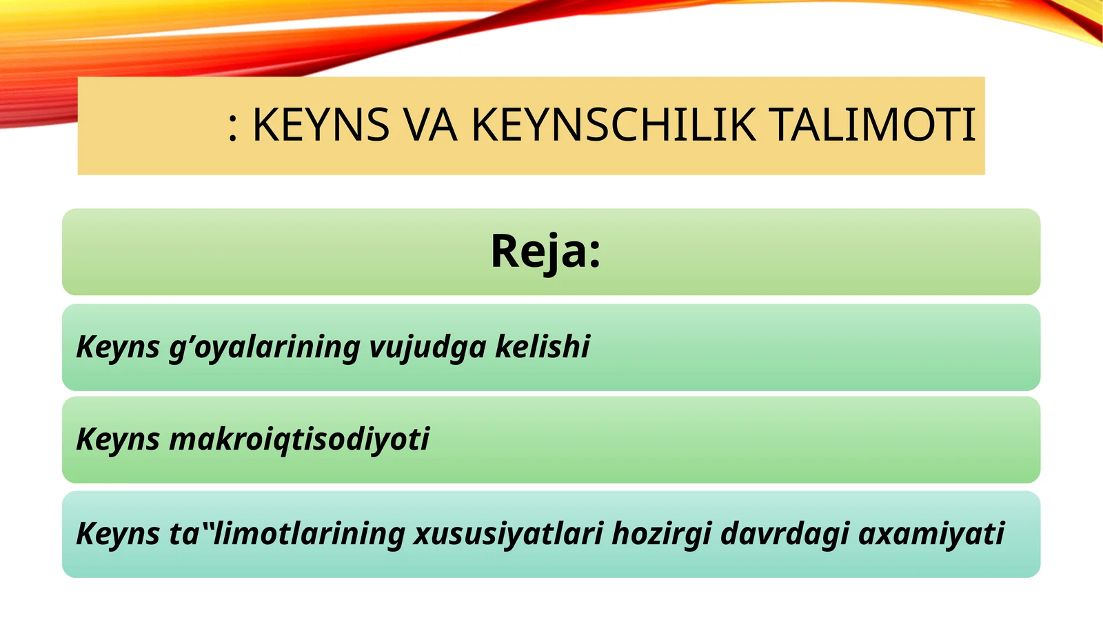 Keyns va keynschilik talimoti