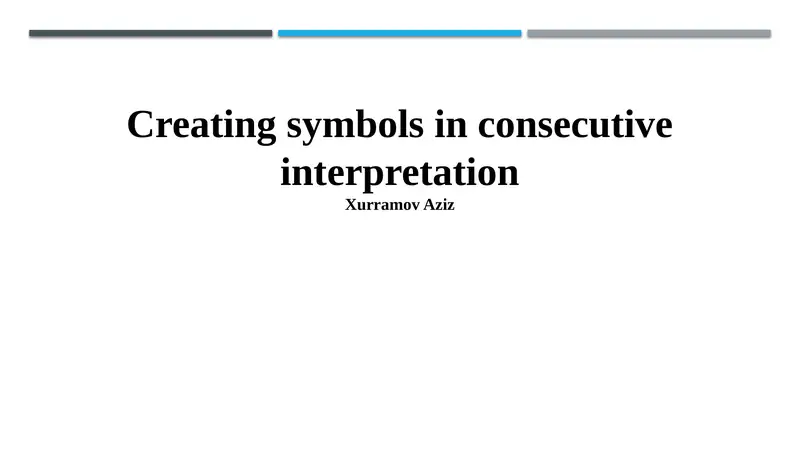 Creating symbols in consecutive interpretation