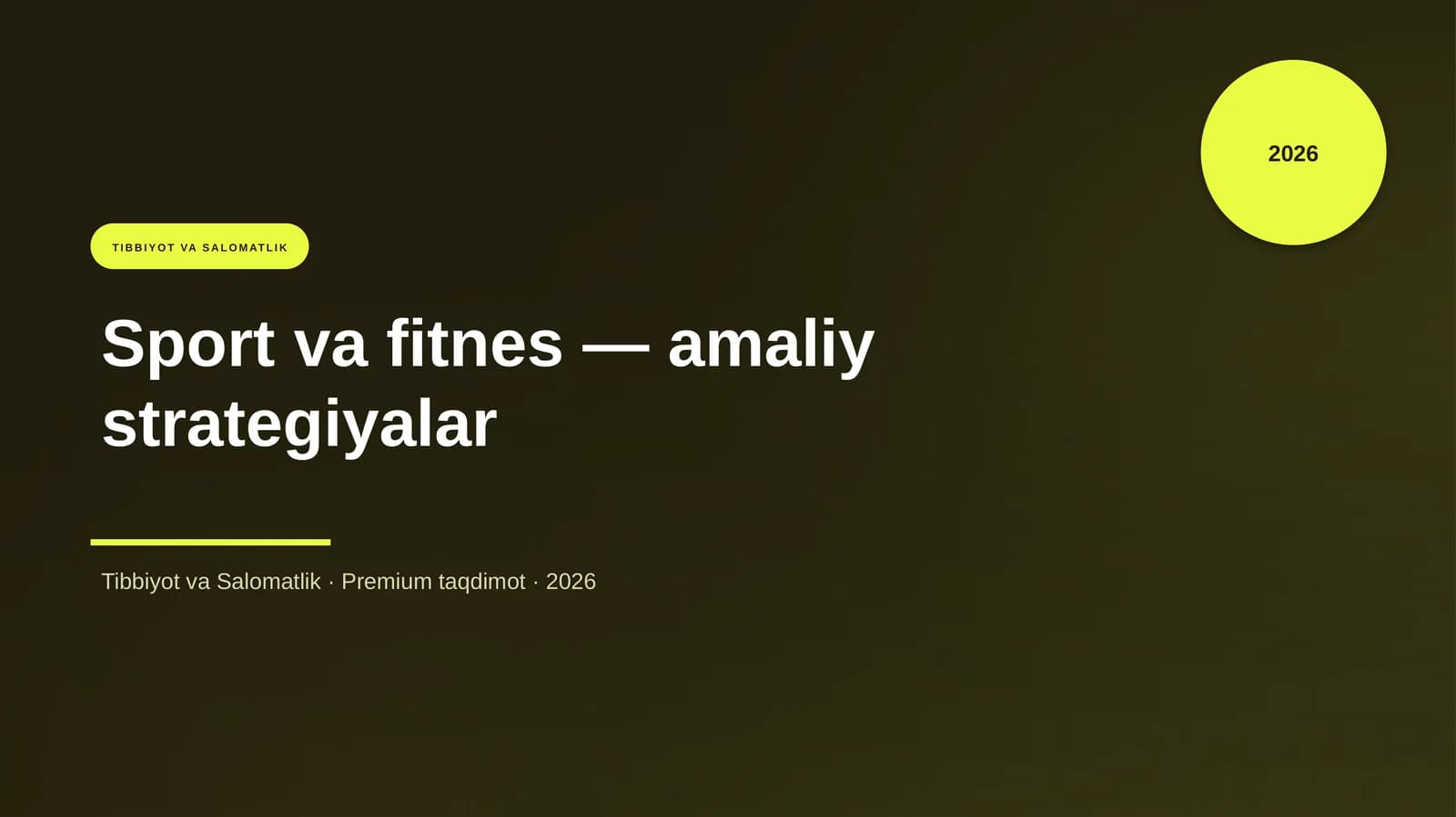 Sport va fitnes — amaliy strategiyalar