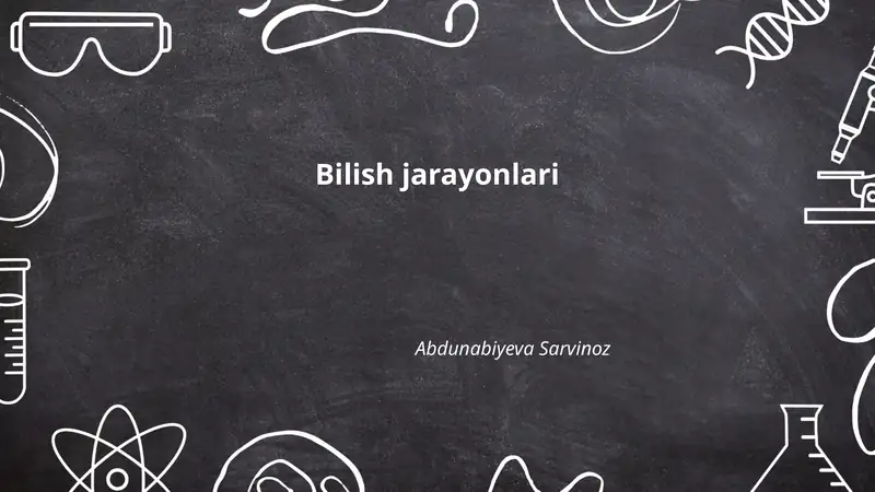 Bilish jarayonlari