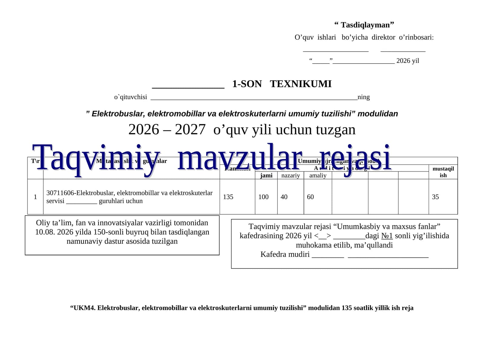 Elektrobuslar, elektromobillar va elektroskuterlarni umumiy tuzilishi moduli taqvim rejasi