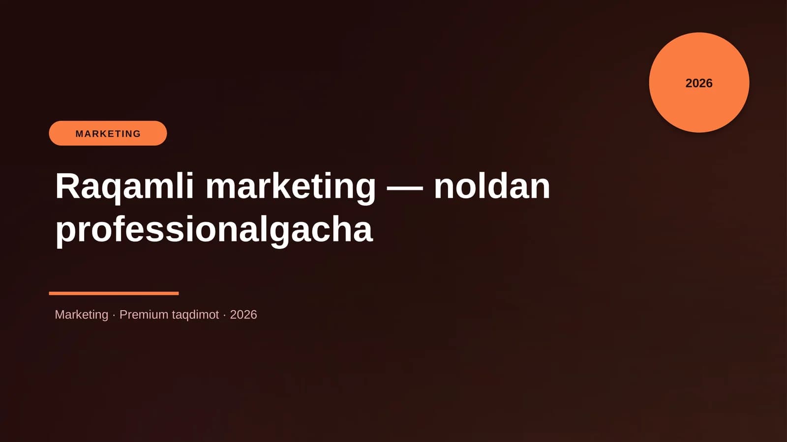 Raqamli marketing — noldan professionalgacha