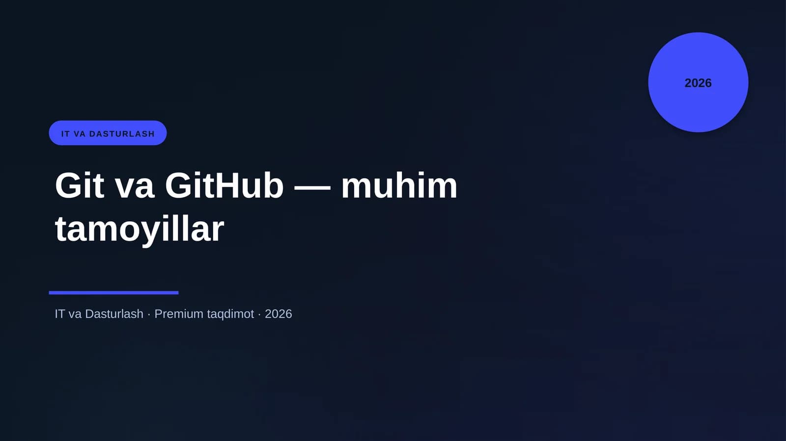 Git va GitHub — muhim tamoyillar