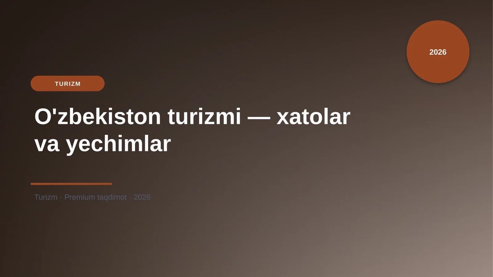 O'zbekiston turizmi — xatolar va yechimlar