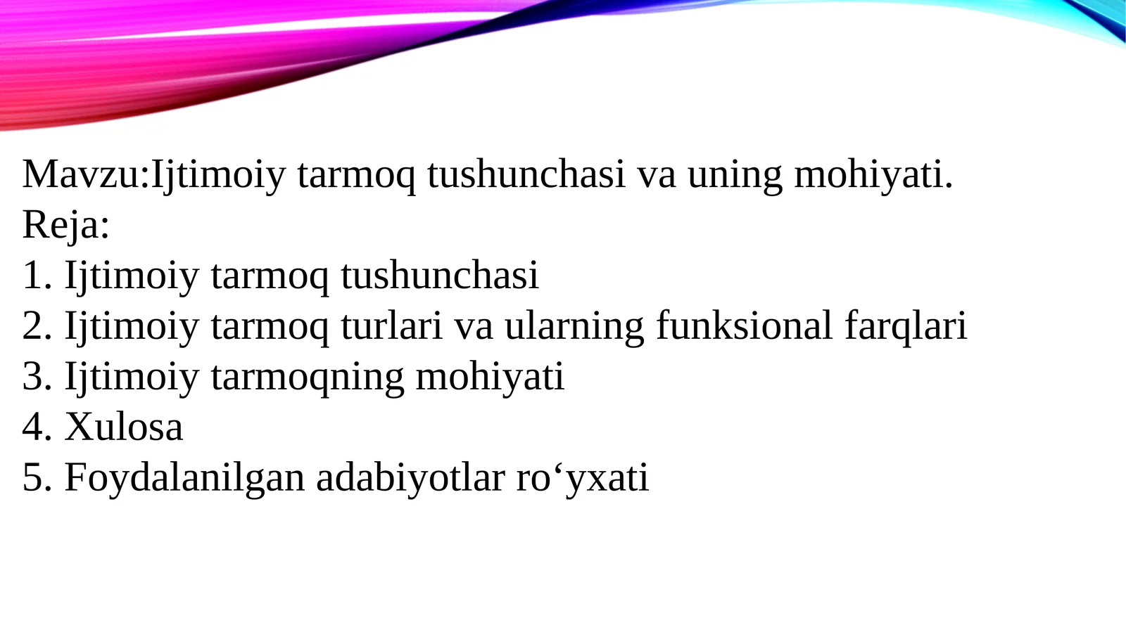 Ijtimoiy tarmoq tushunchasi va uning mohiyati
