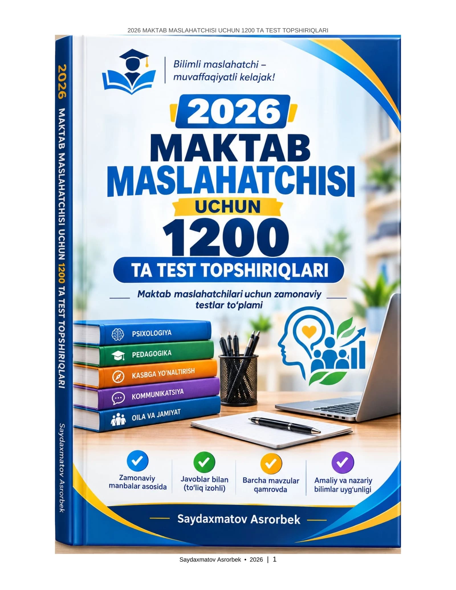 2026 MAKTAB MASLAHATCHISI UCHUN 1200 TA TEST TOPSHIRIQLARI