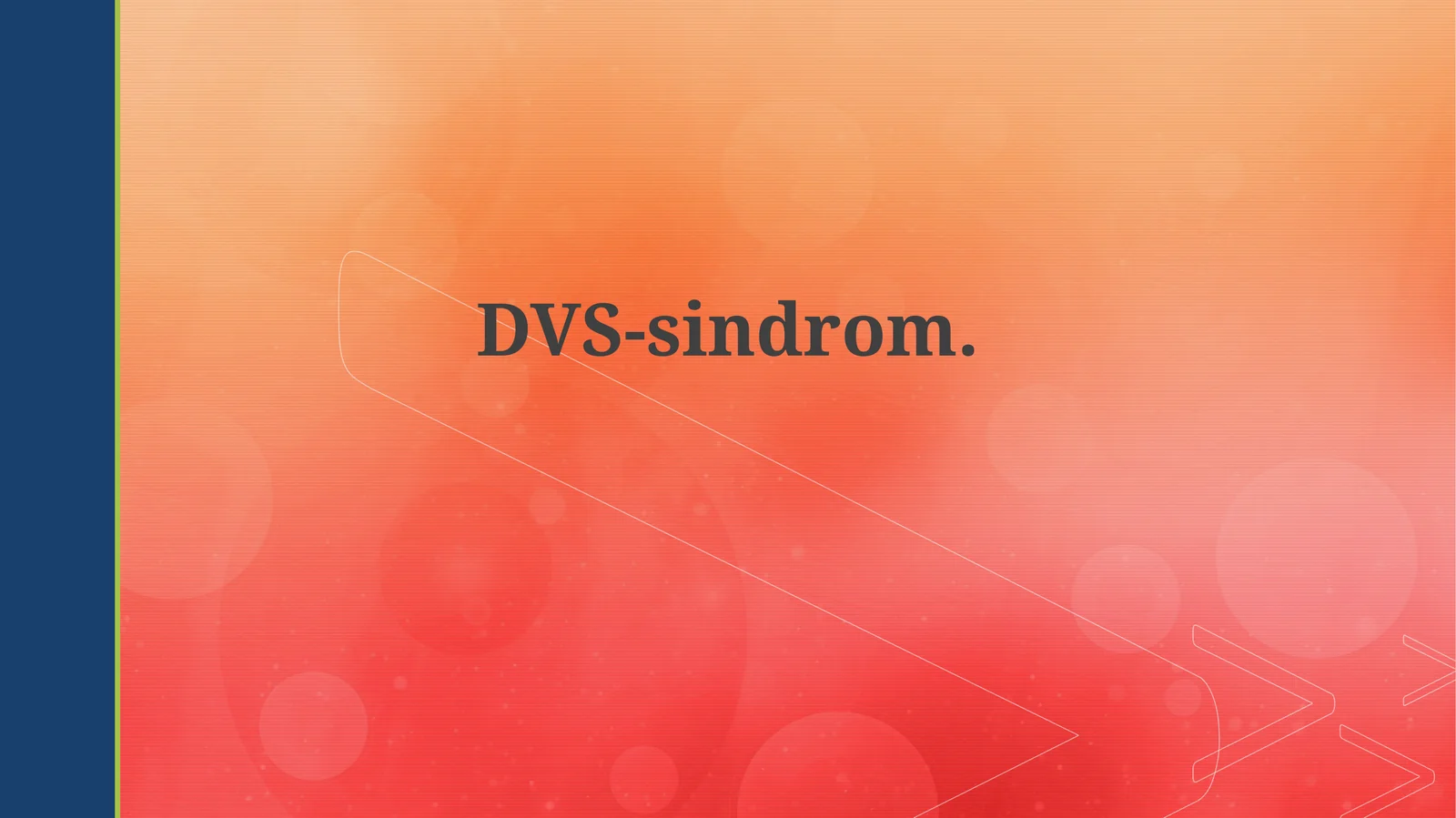 DVS-sindrom