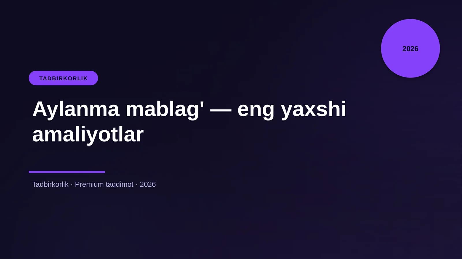 Aylanma mablag' — eng yaxshi amaliyotlar