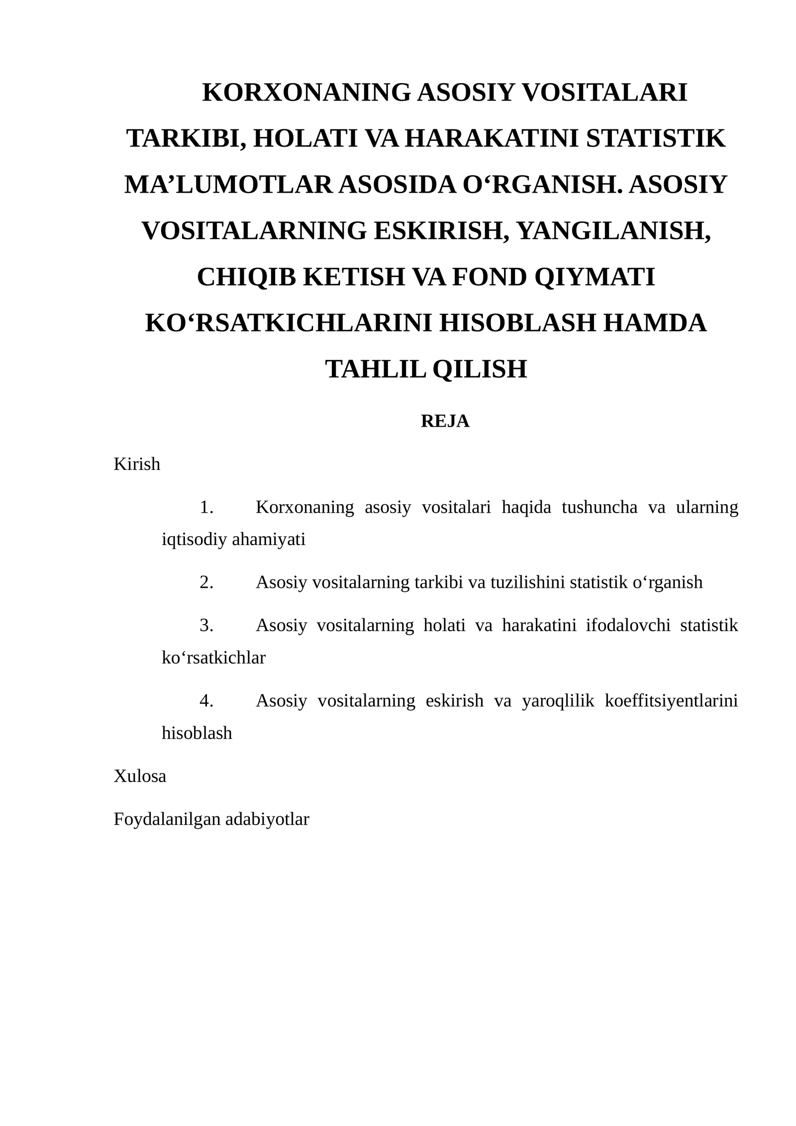 Korxonaning asosiy vositalari tuzilishi