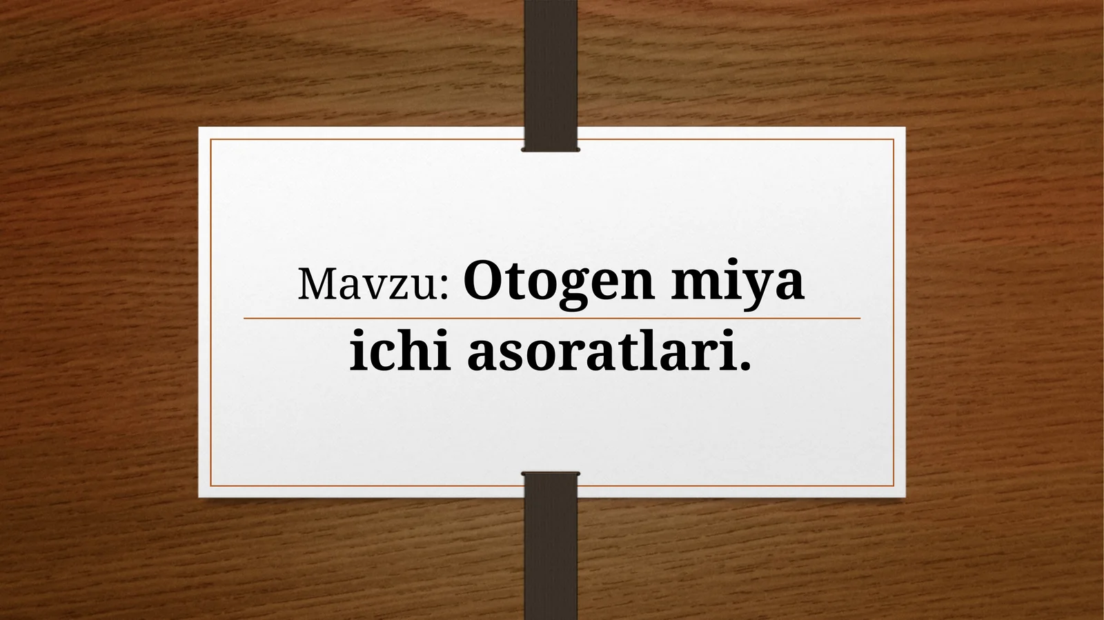 Otogen miya ichi asoratlari