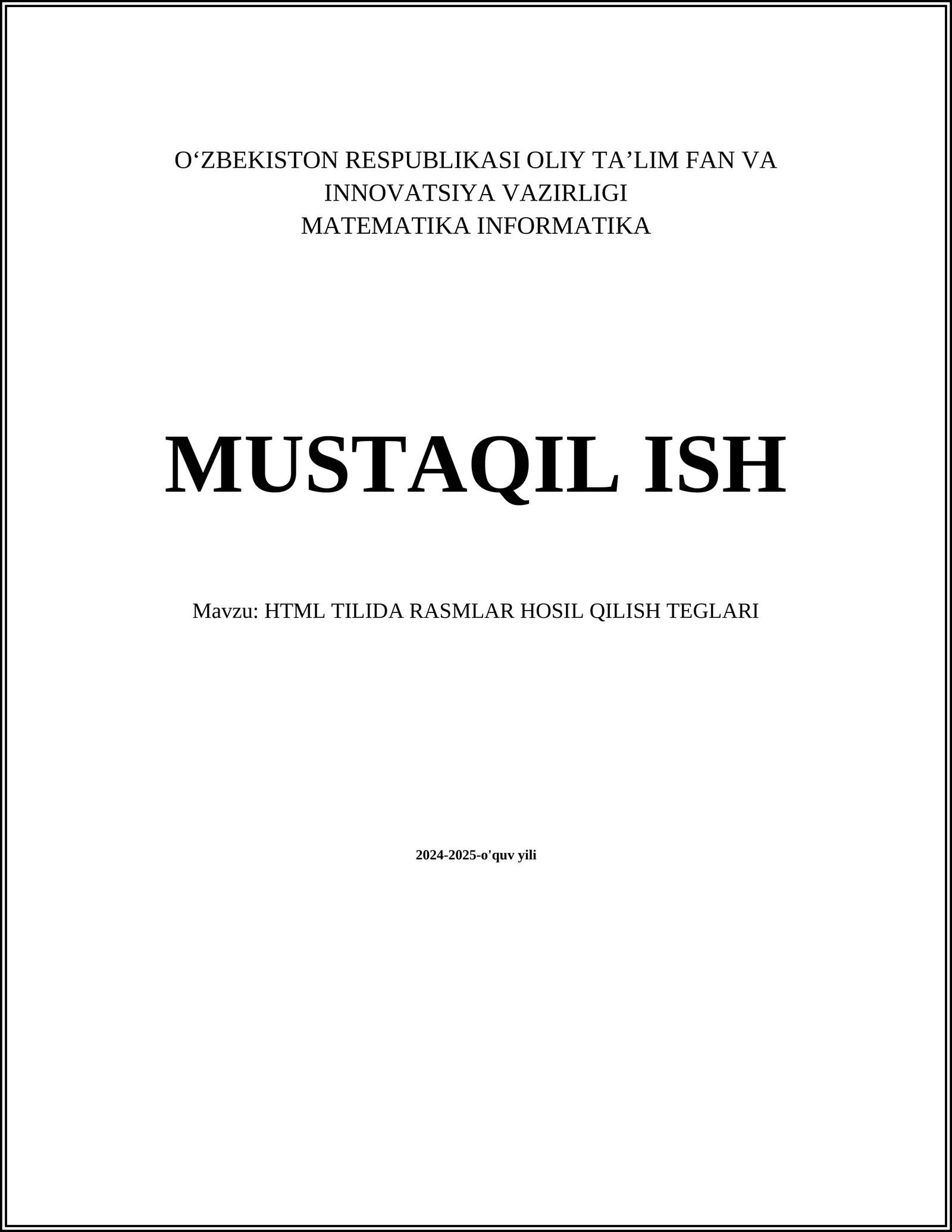 HTML TILIDA RASMLAR HOSIL QILISH TEGLARI