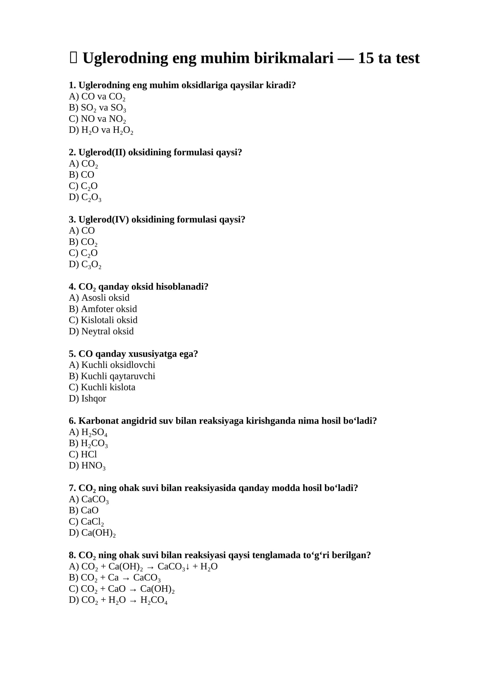 Uglerodning eng muhim birikmalari — 15 ta test
