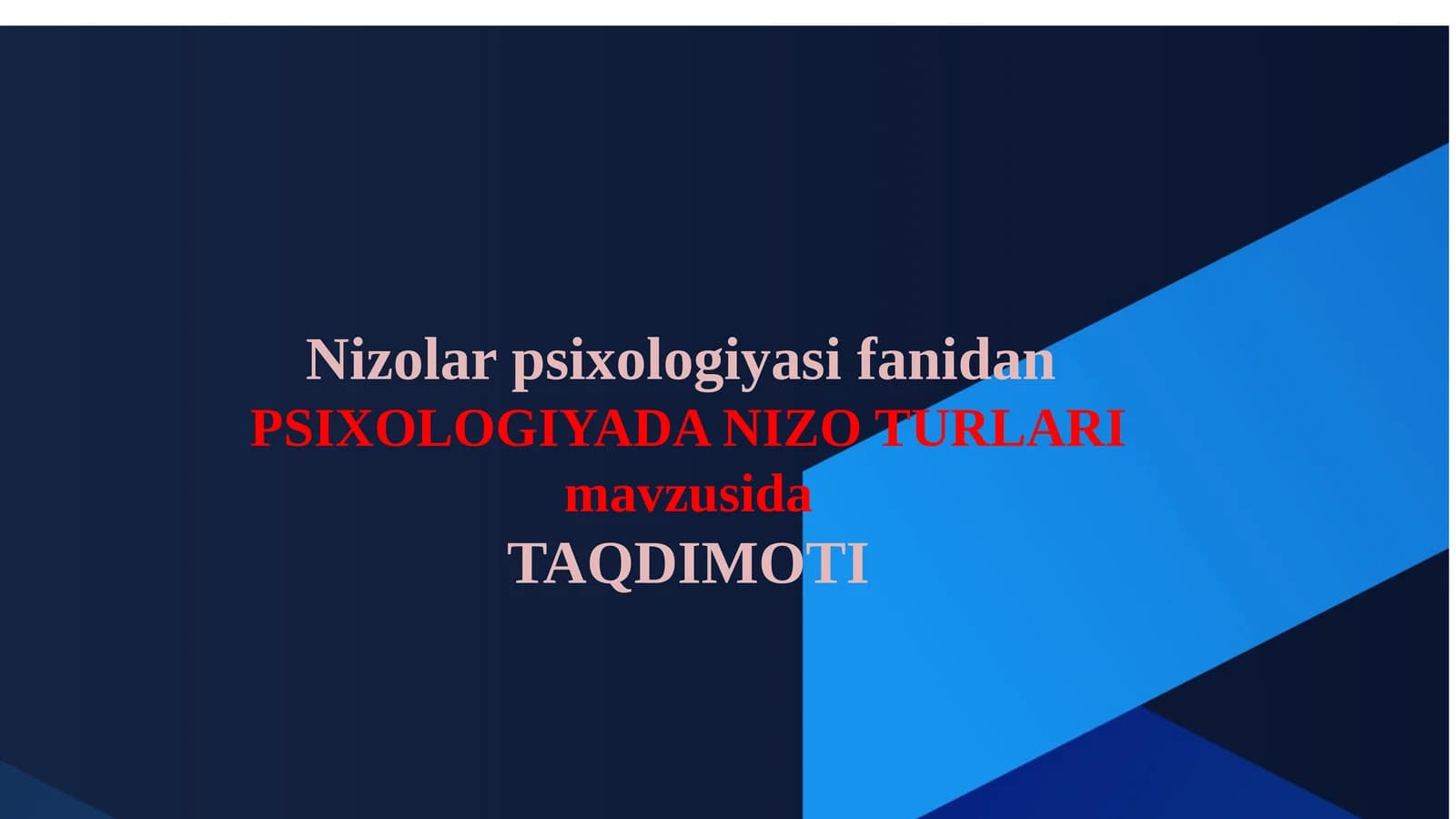 Psixologiyada nizolar turlari