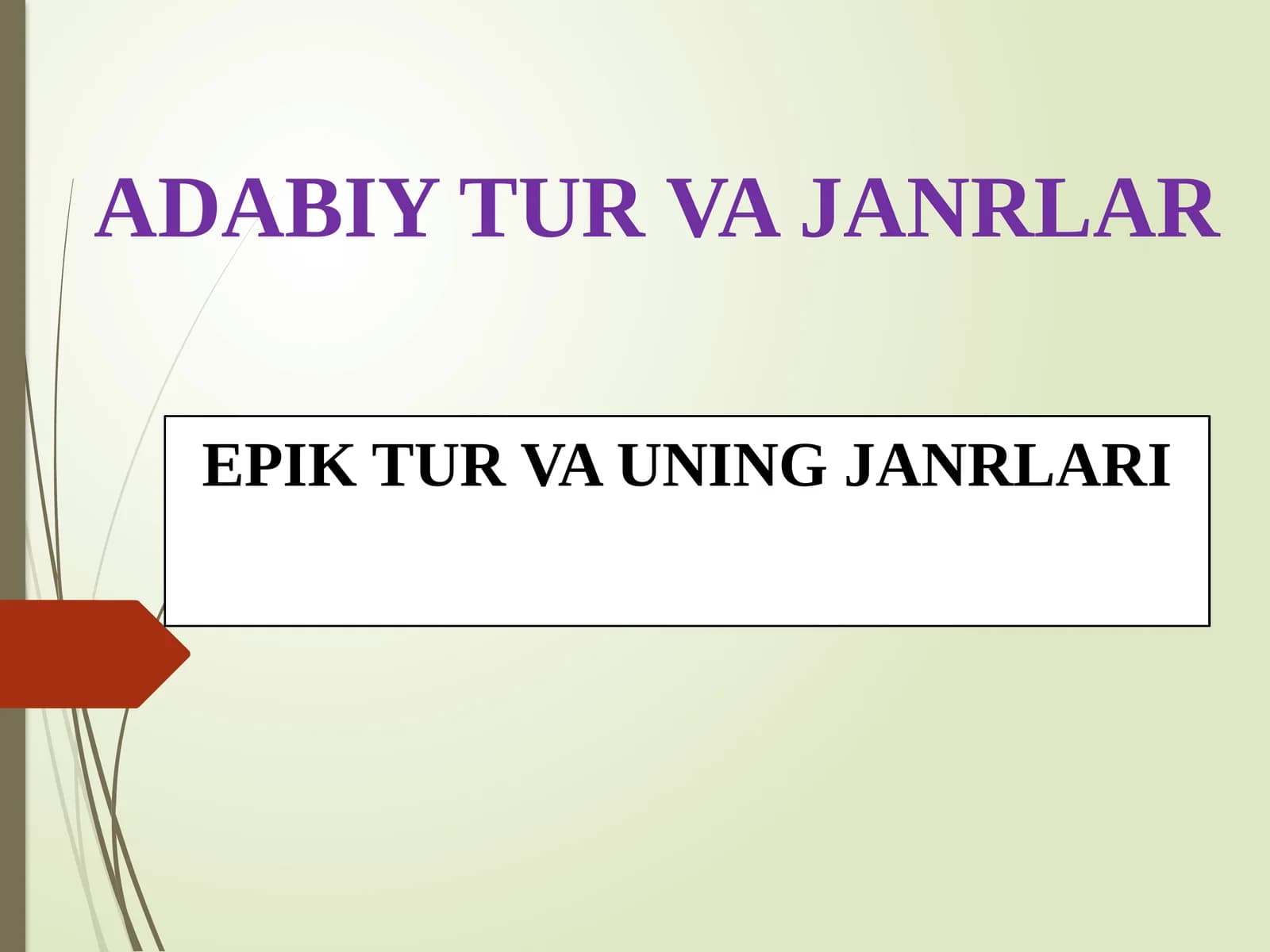 Adabiy Tur va Janrlar