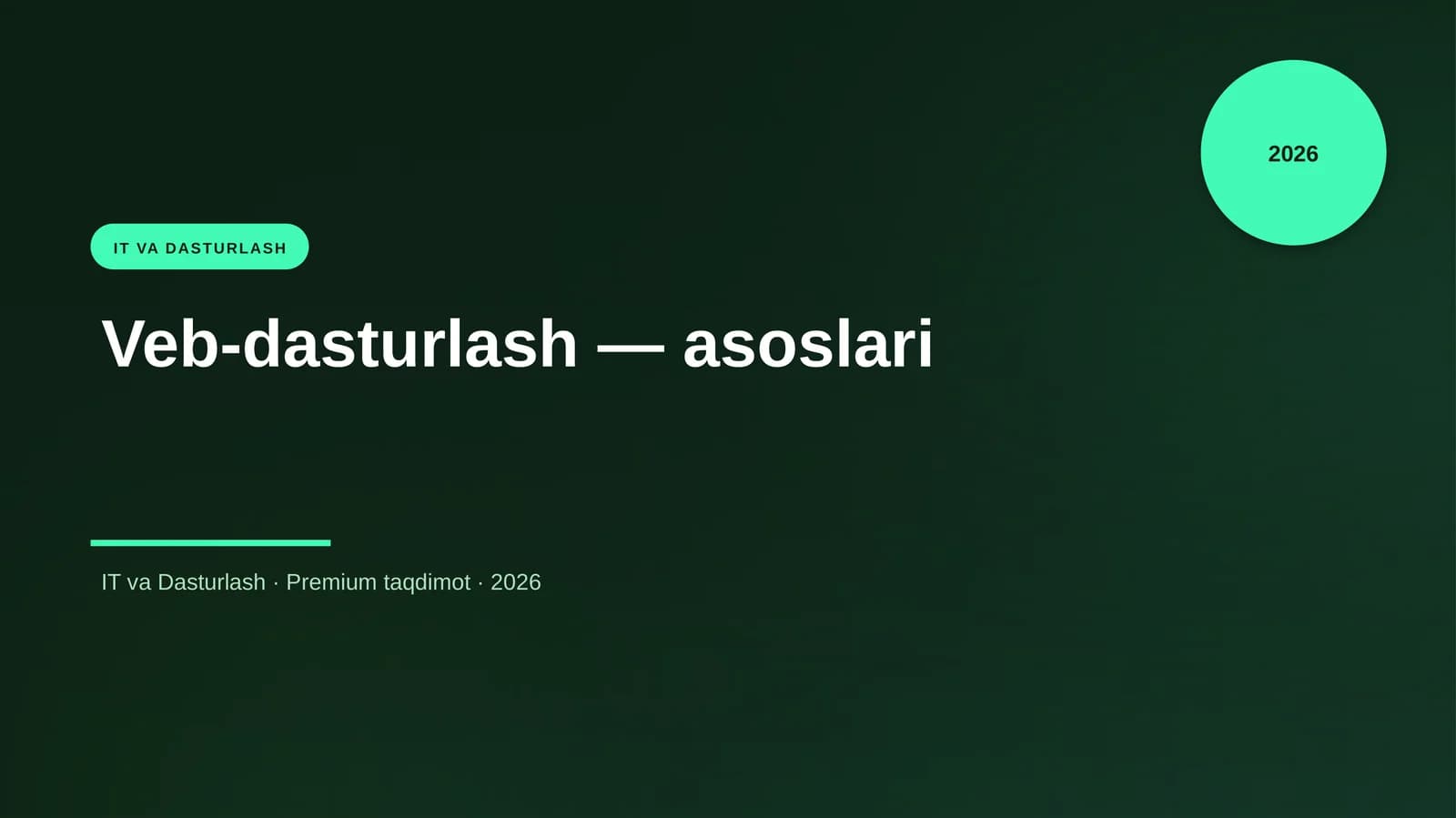 Veb-dasturlash — asoslari