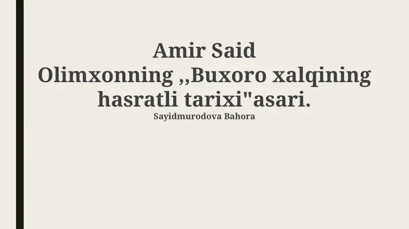 Buxoro xalqining hasratli tarixi
