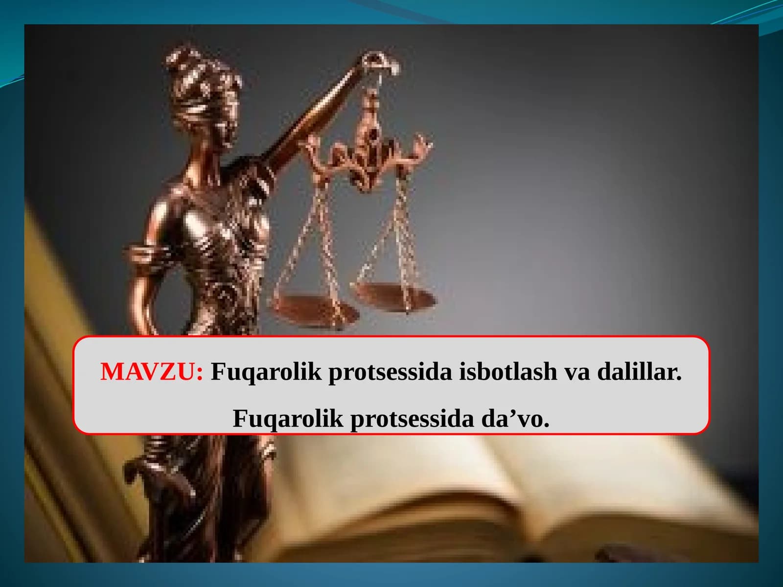Fuqarolik protsessida isbotlash va dalillar
