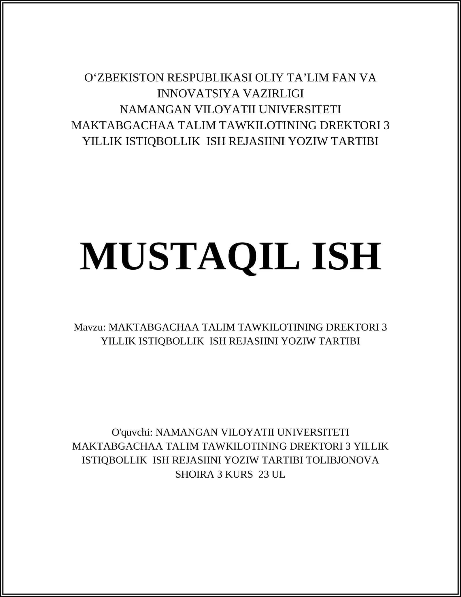 MAKTABGACHAA TALIM TAWKILOTINING DREKTORI 3 YILLIK ISTIQBOLLIK ISH REJASIINI YOZIW TARTIBI