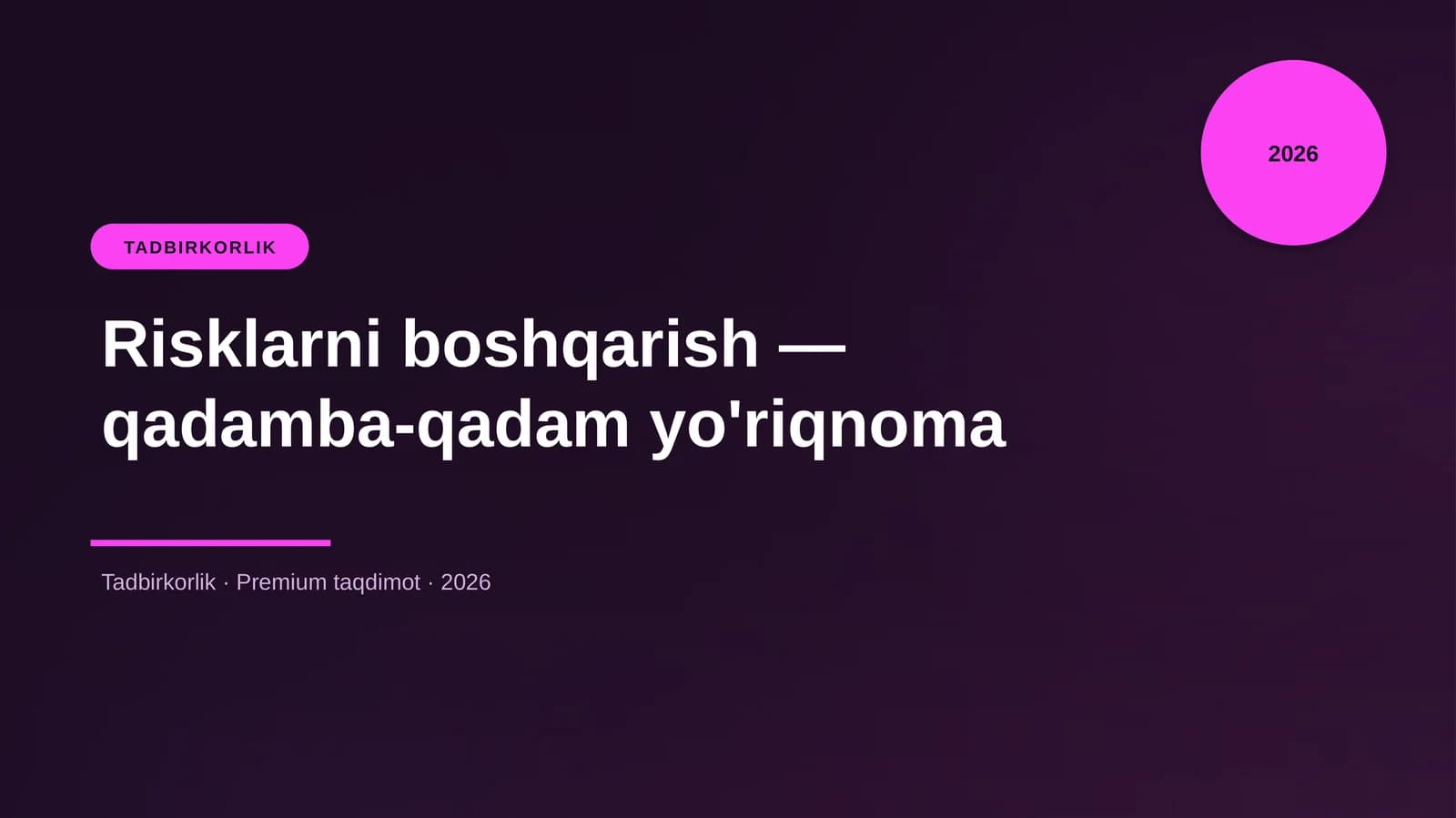 Risklarni boshqarish — qadamba-qadam yo'riqnoma