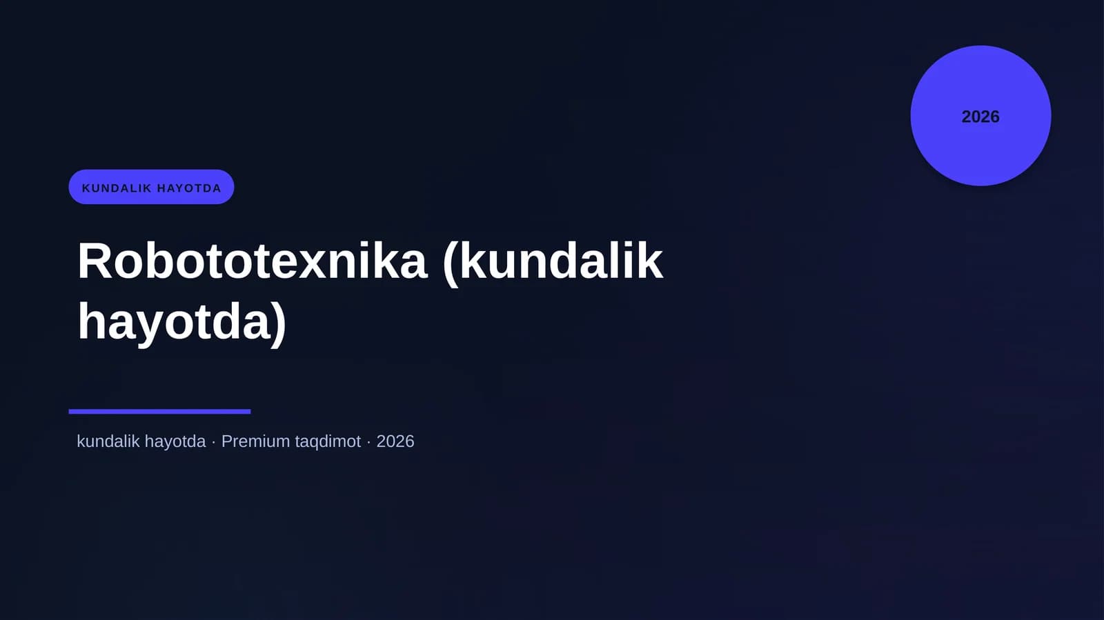 Robototexnika (kundalik hayotda)