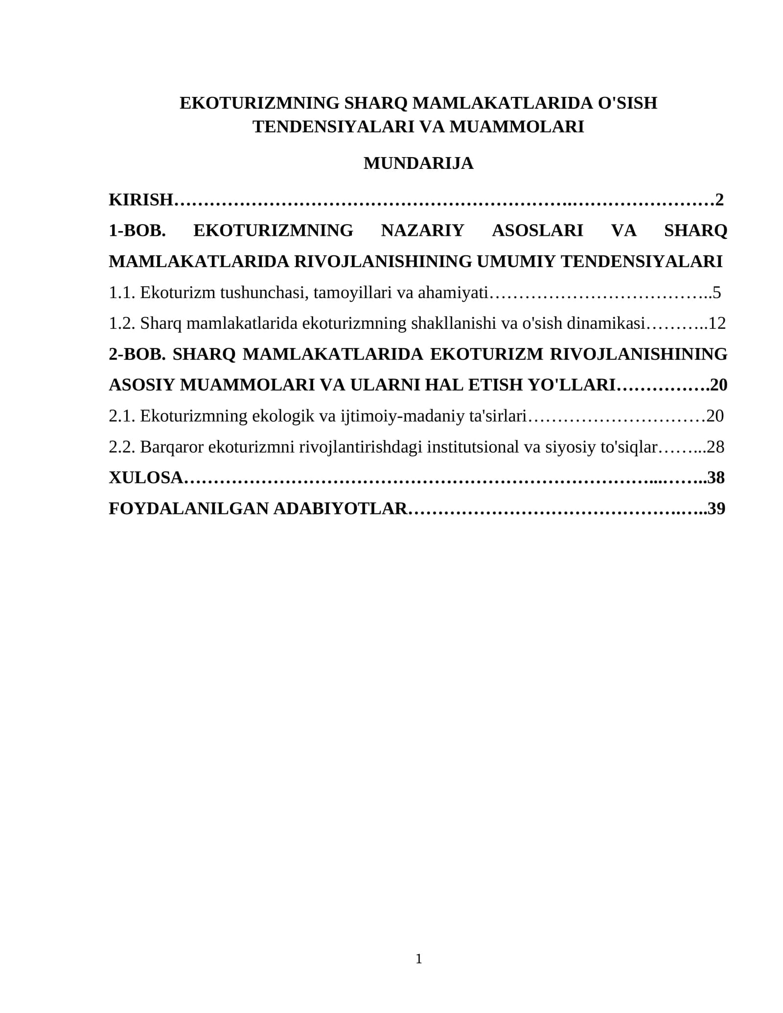 EKOTURIZMNING SHARQ MAMLAKATLARIDA O'SISH TENDENSIYALARI VA MUAMMOLARI