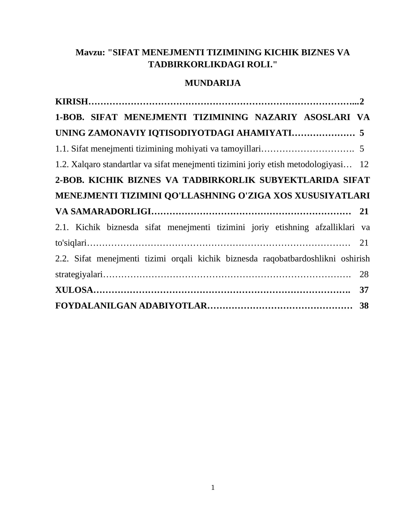 "SIFAT MENEJMENTI TIZIMINING KICHIK BIZNES VA TADBIRKORLIKDAGI ROLI."