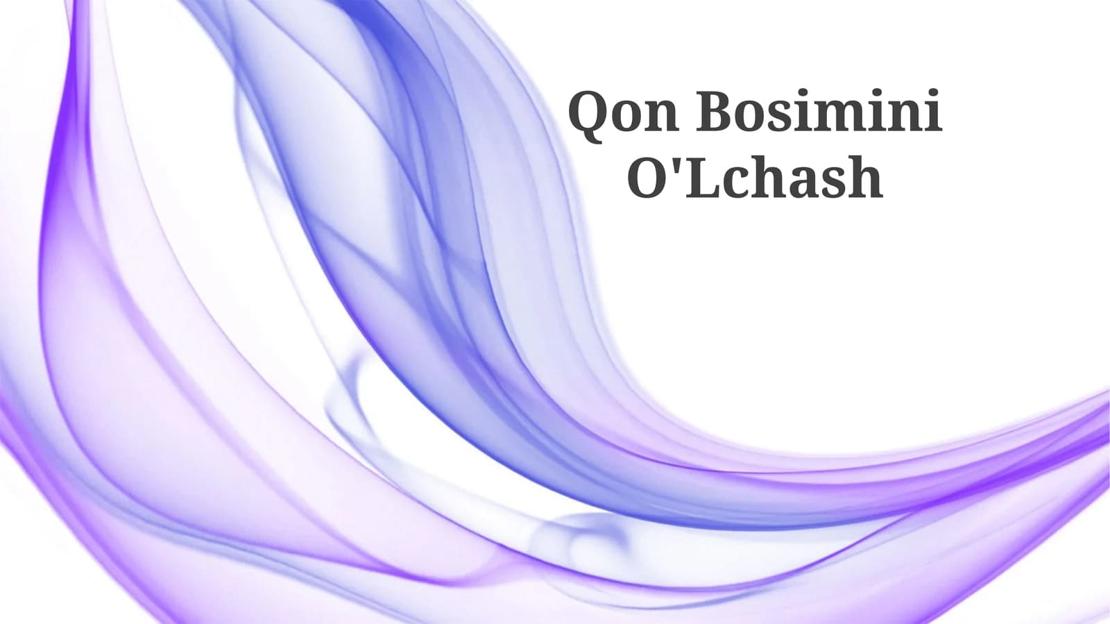 Qon Bosimini O'Lchash