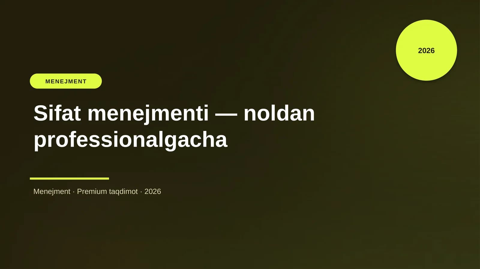 Sifat menejmenti — noldan professionalgacha