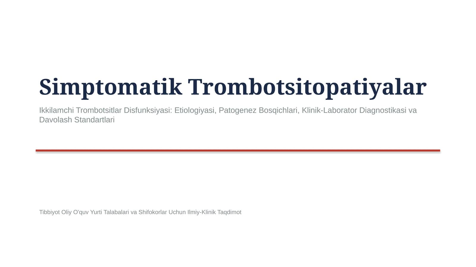 Simptomatik trombotsitopatiyalar — etiologiya, patogenez, klinika, diagnostika va davolash | 15 slay