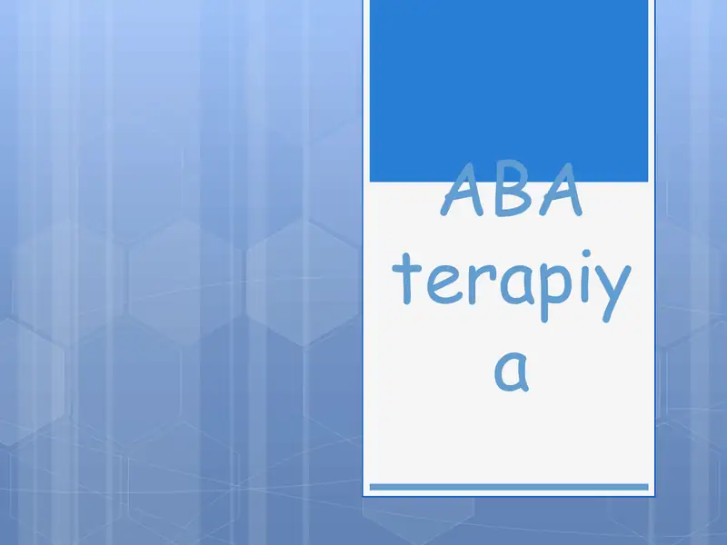 ABA terapiya haqida taqdimot