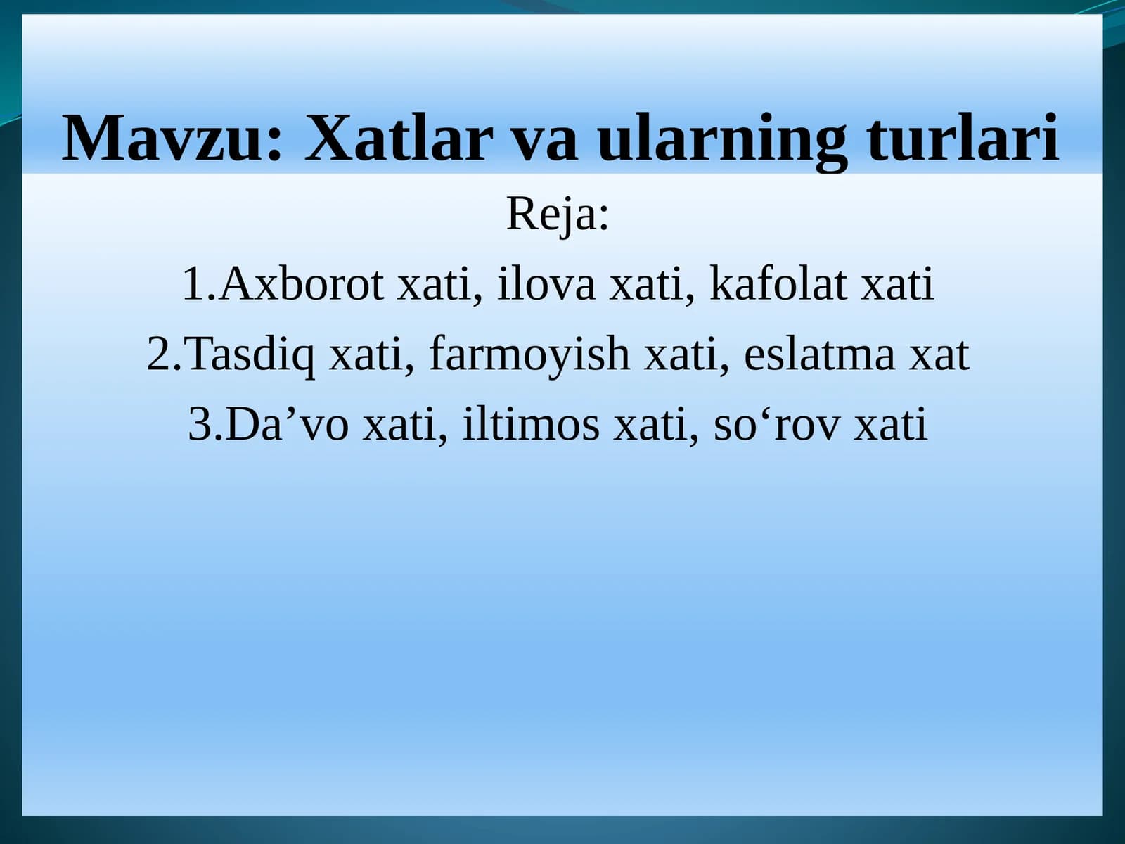 Xatlar va ularning turlari