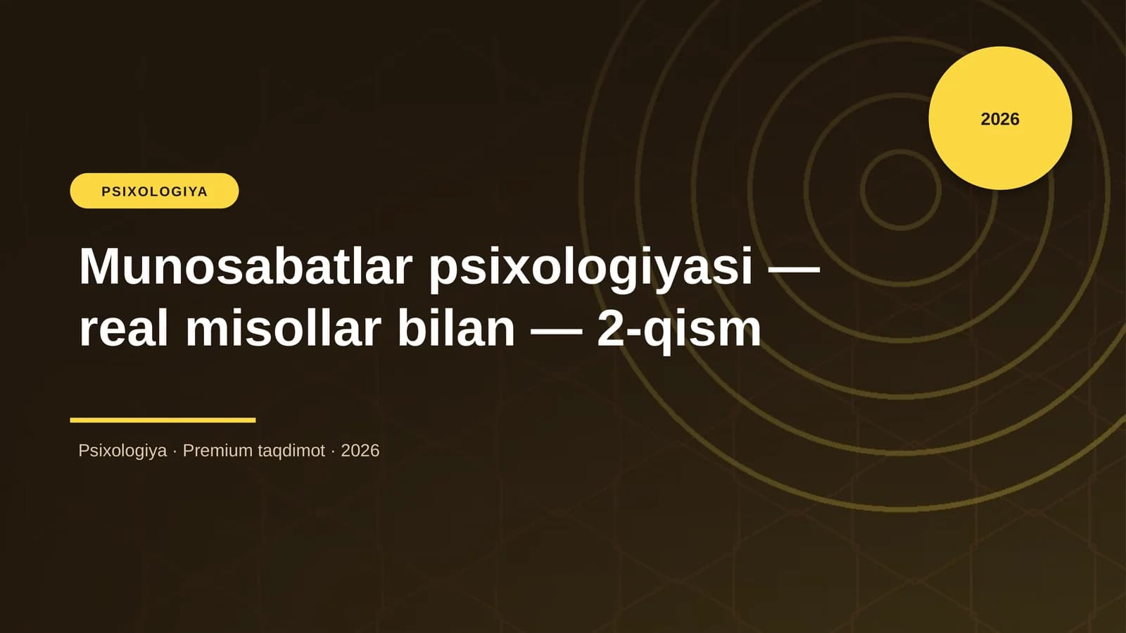 Munosabatlar psixologiyasi — real misollar bilan — 2-qism