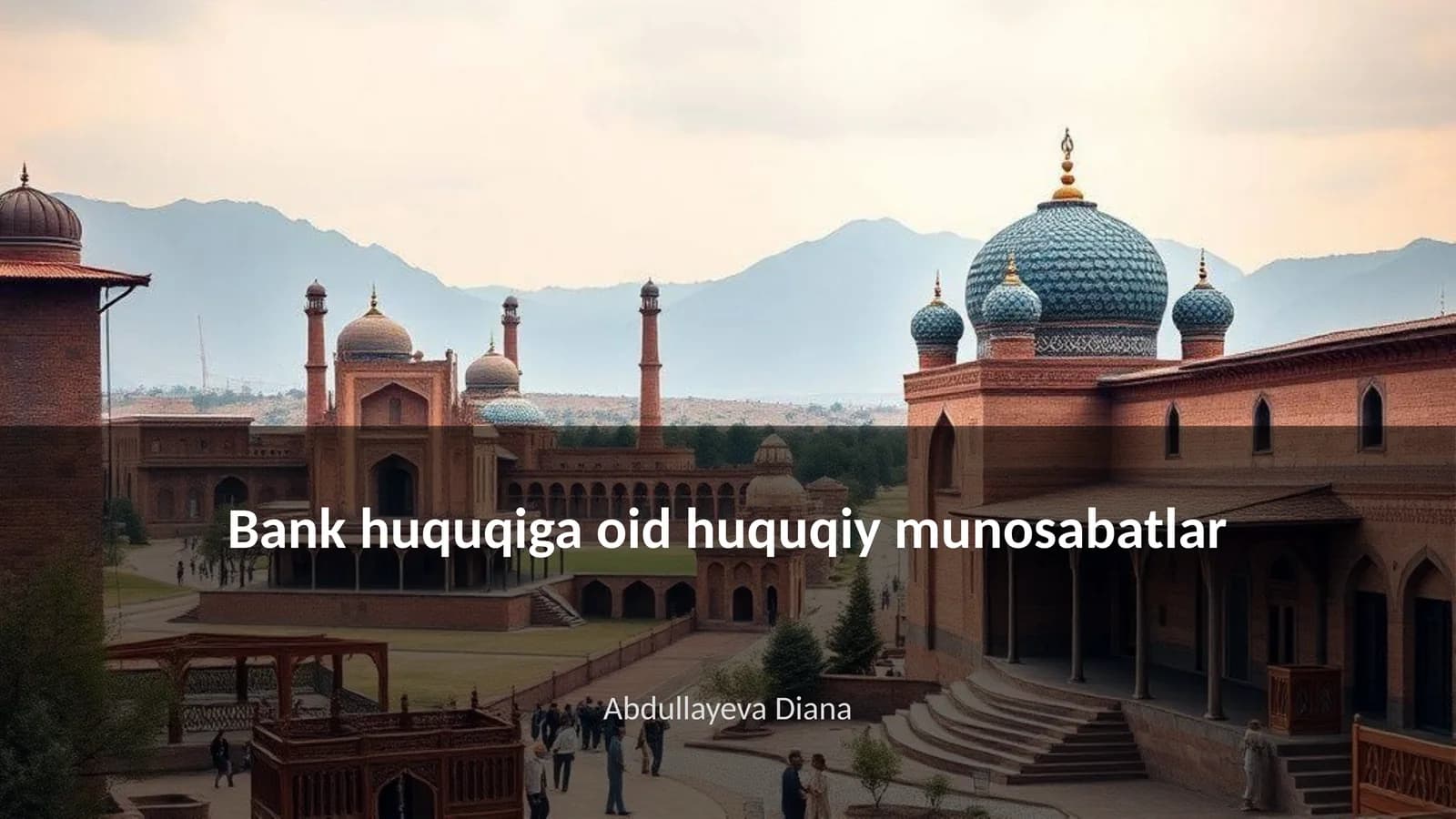 Bank huquqiga oid huquqiy munosabatlar
