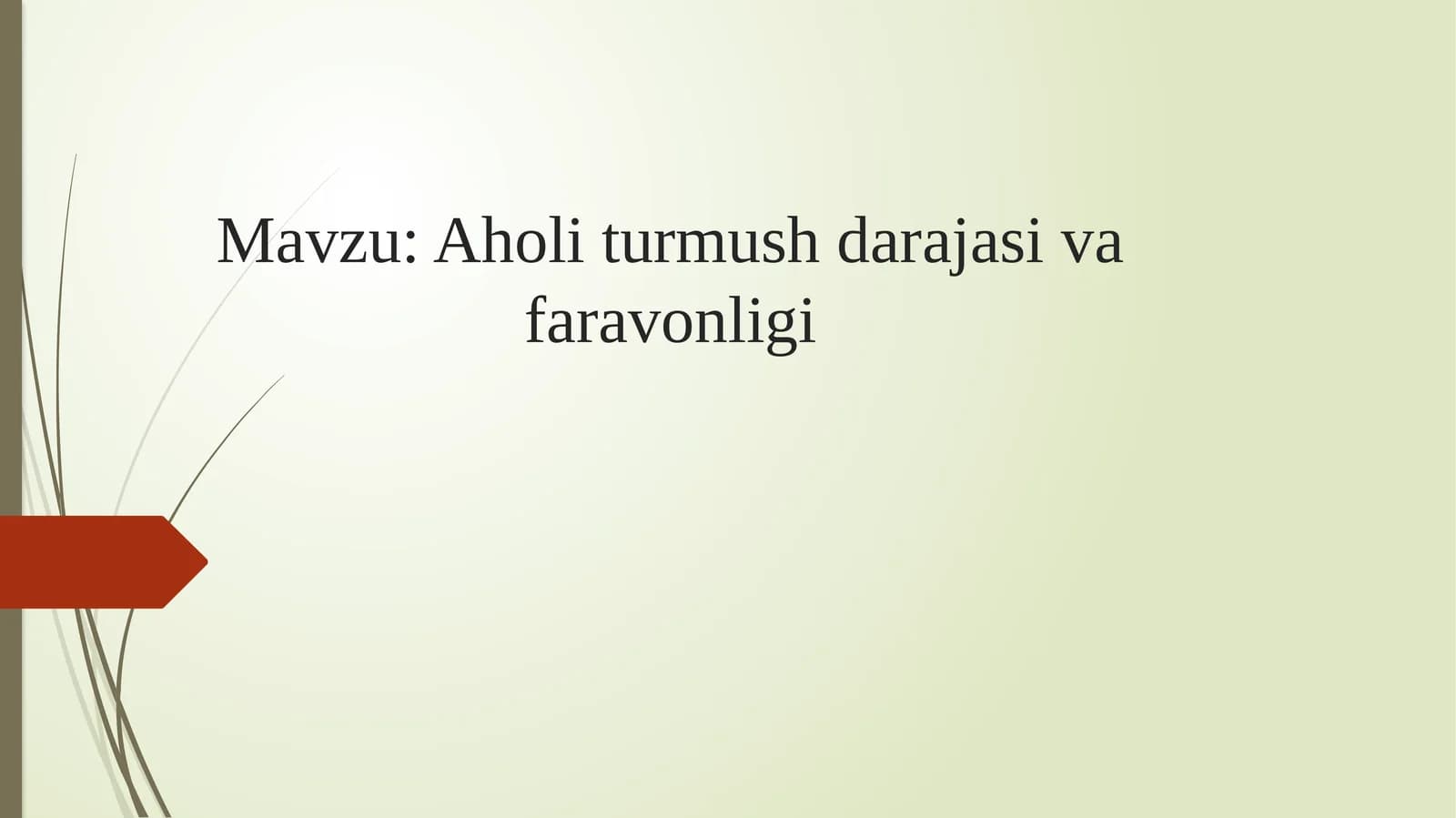 Aholiturmushdarajasivafaravonligi