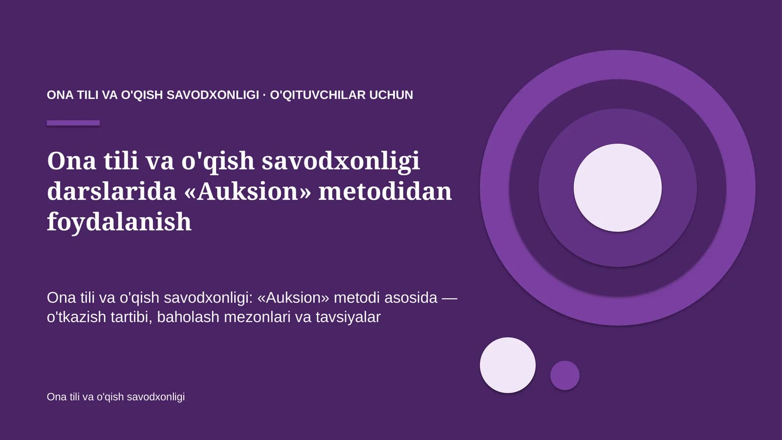 ona tili va o'qish savodxonligi darslarida auksion metodidan foydalanish 6892