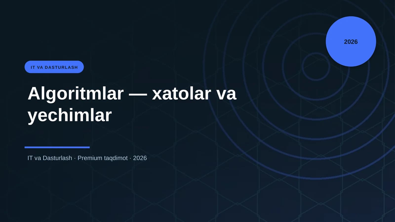 Algoritmlar — xatolar va yechimlar