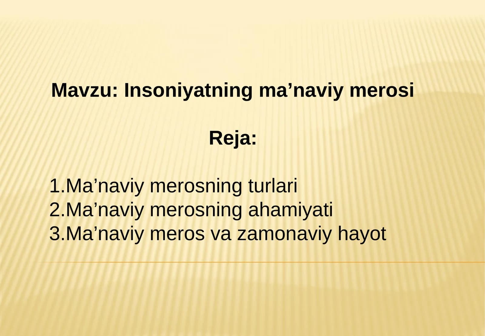 Insoniyatning ma’naviy merosi