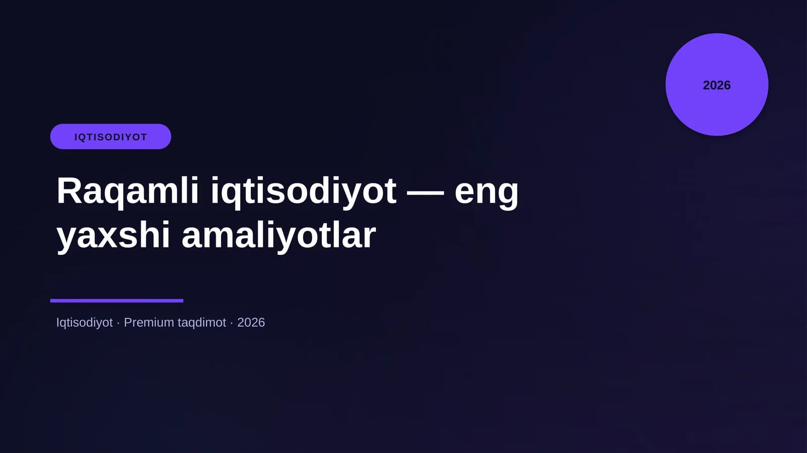 Raqamli iqtisodiyot — eng yaxshi amaliyotlar