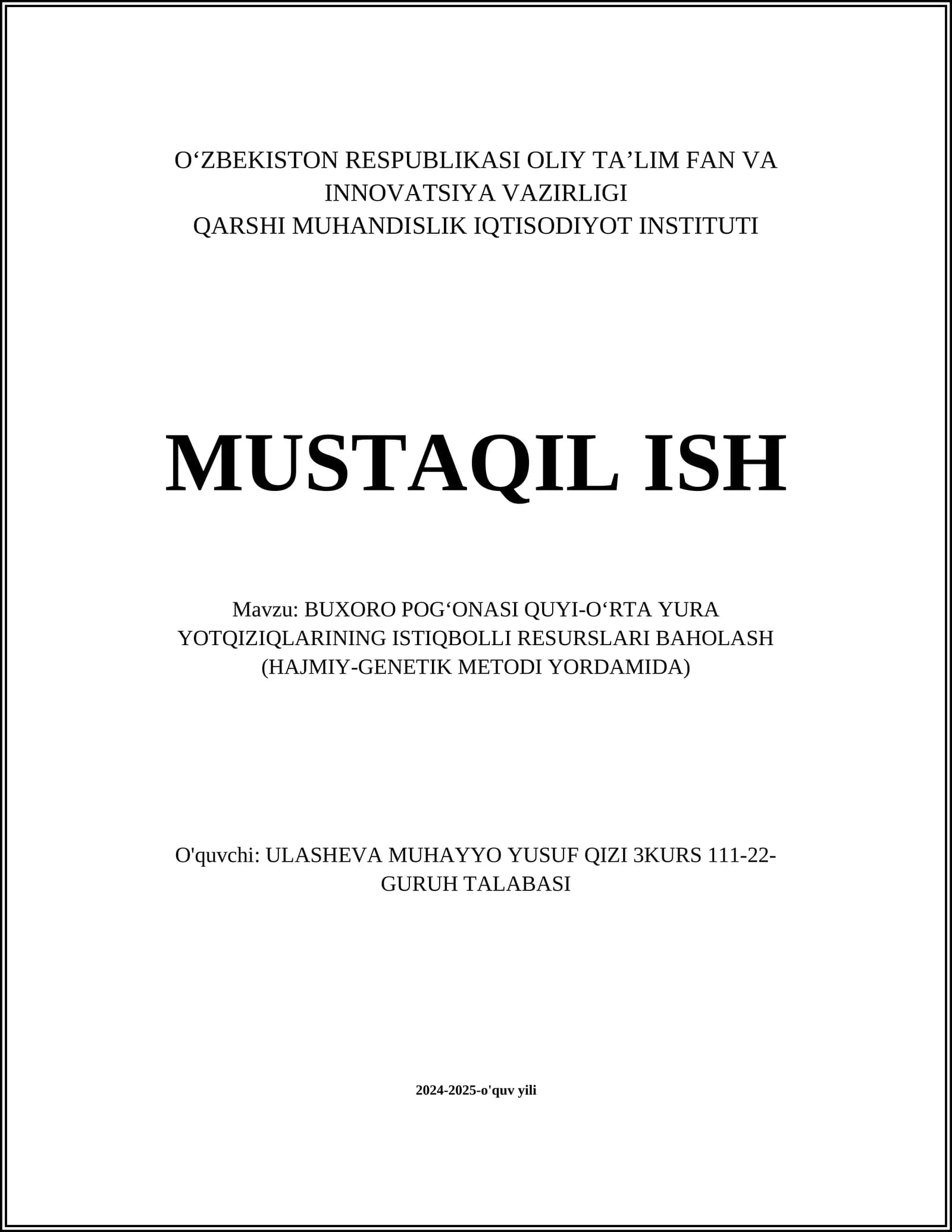 BUXORO POG‘ONASI QUYI-O‘RTA YURA YOTQIZIQLARINING ISTIQBOLLI RESURSLARI BAHOLASH (HAJMIY-GENETIK METODI YORDAMIDA)