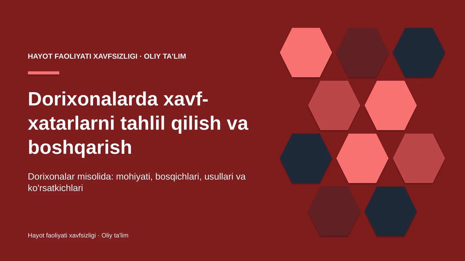 dorixonalarda xavf xatarlarni tahlil qilish va boshqarish 6439