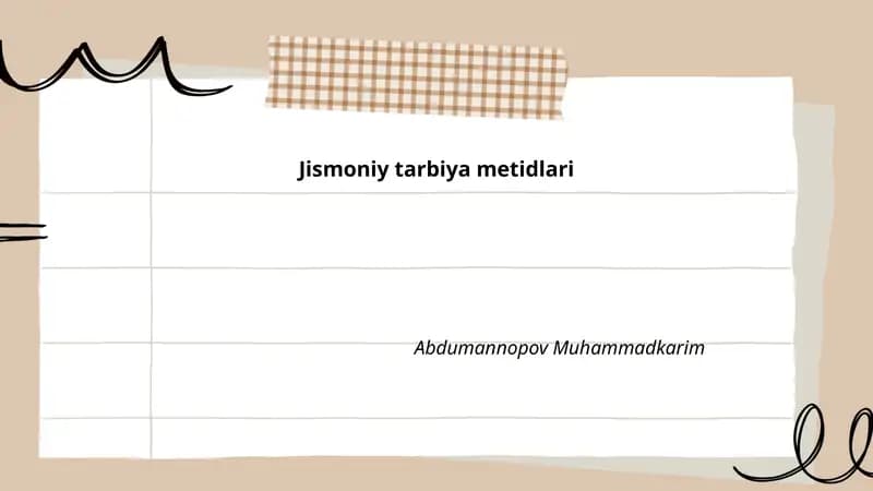 Jismoniy tarbiya metidlari