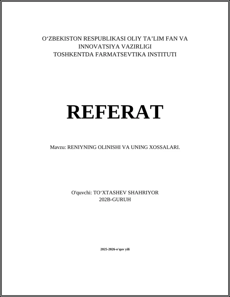 RENINING OLINISHI VA UNING XOSSALARI.