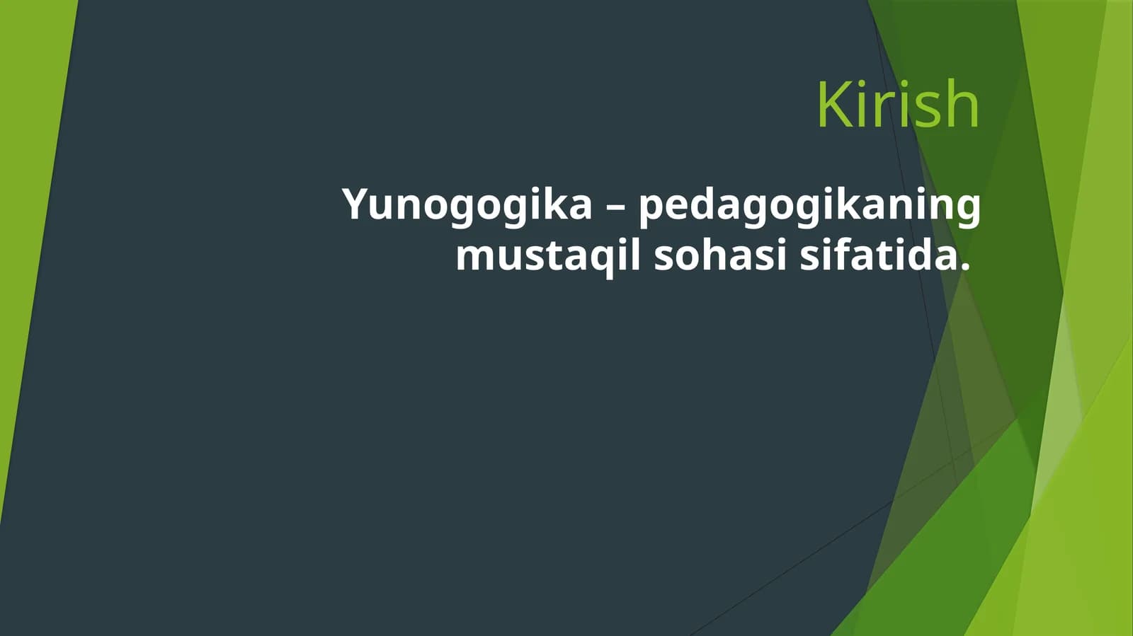 Yunogogika–pedagogika