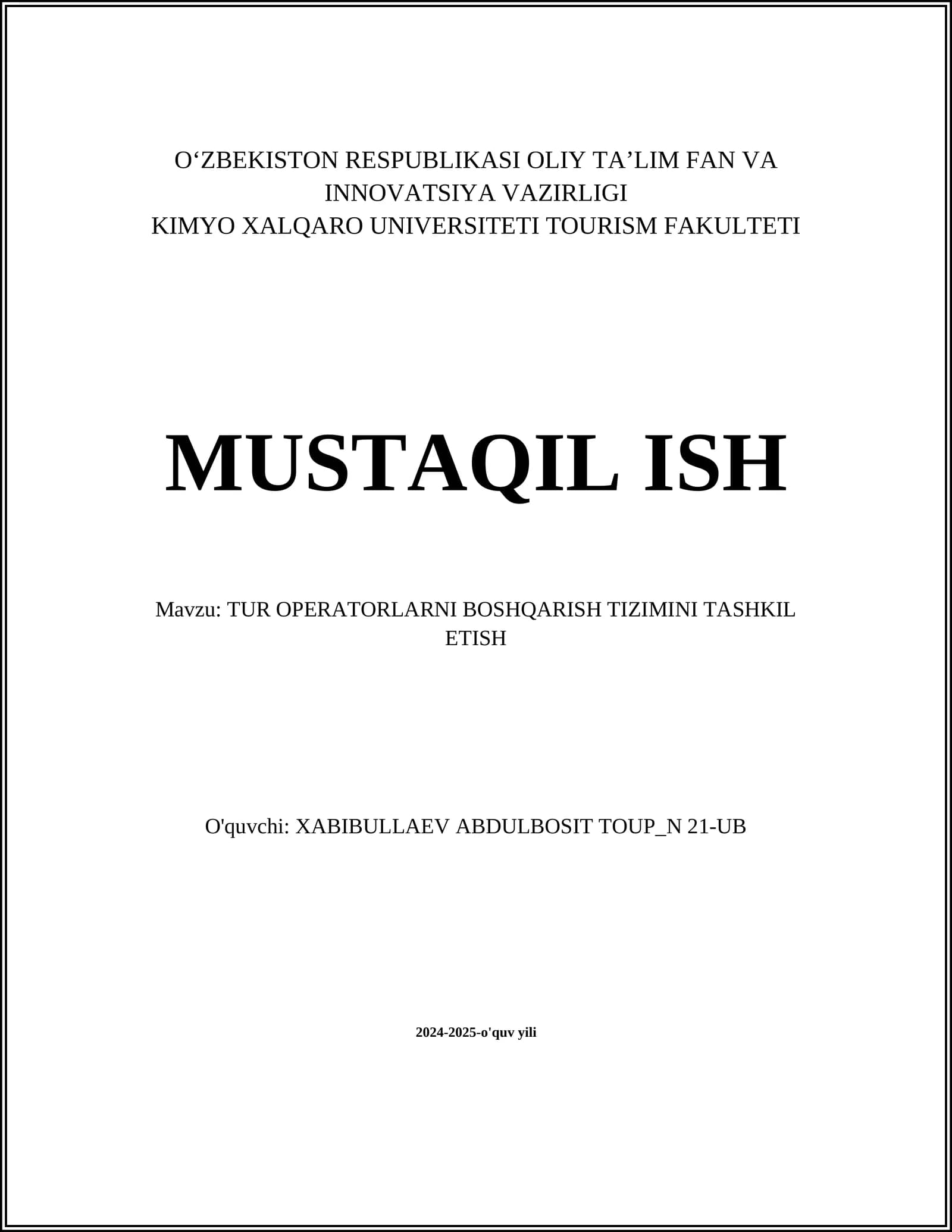 TUR OPERATORLARNI BOSHQARISH TIZIMINI TASHKIL ETISH
