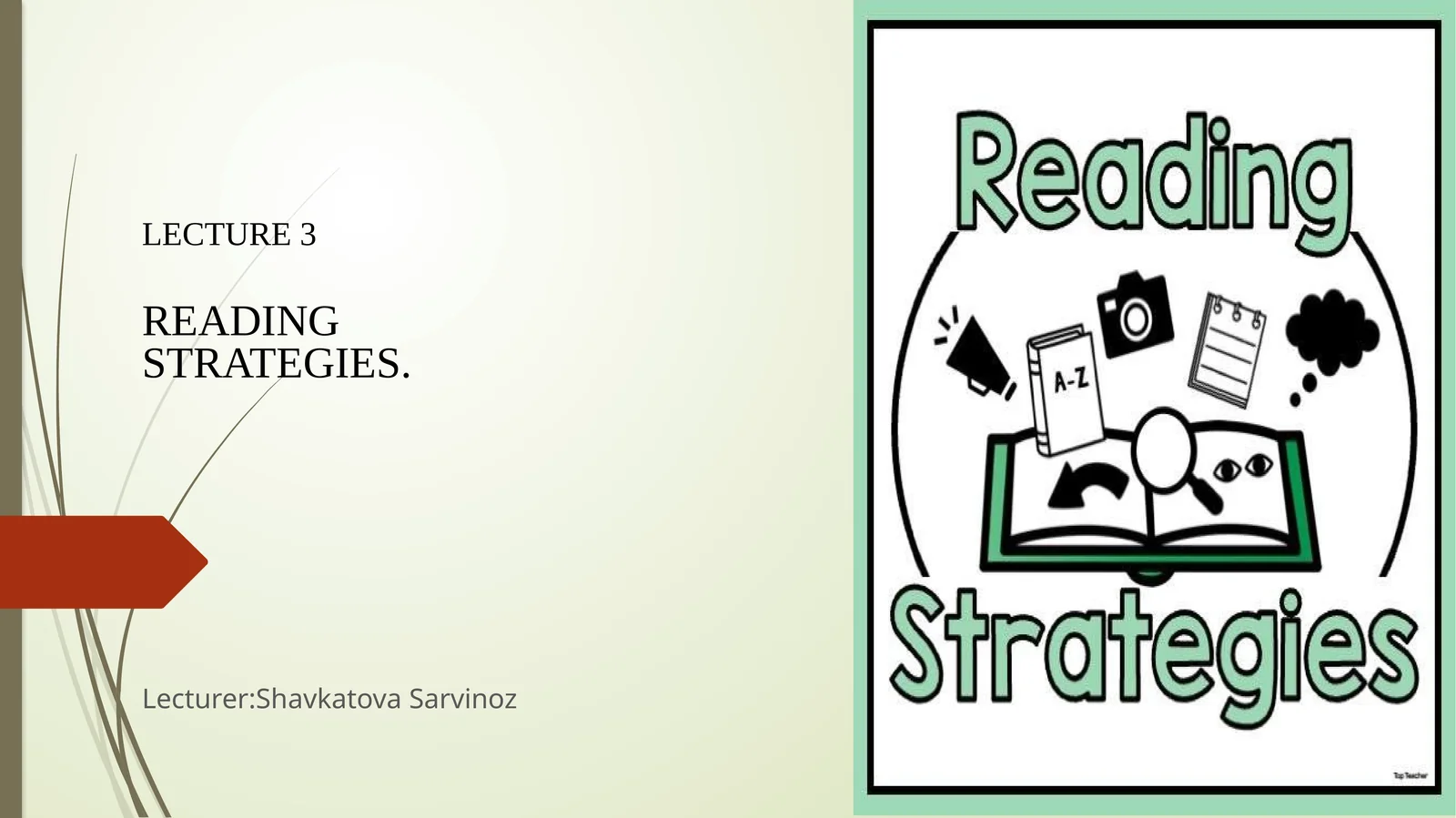 LECTURE 3READINGSTRATEGIES